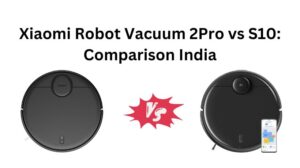 Read more about the article Xiaomi Robot Vacuum 2Pro vs S10: Specs Comparison 2024