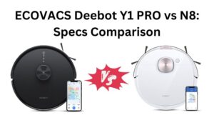 Read more about the article ECOVACS Deebot Y1 PRO vs N8: Specs Comparison