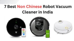 Read more about the article 7 Best Non Chinese Robot Vacuum Cleaner in India (November, 2024)