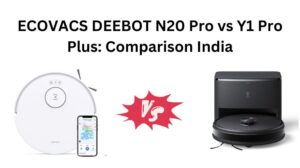 Read more about the article ECOVACS DEEBOT N20 Pro vs Y1 Pro Plus: Comparison India